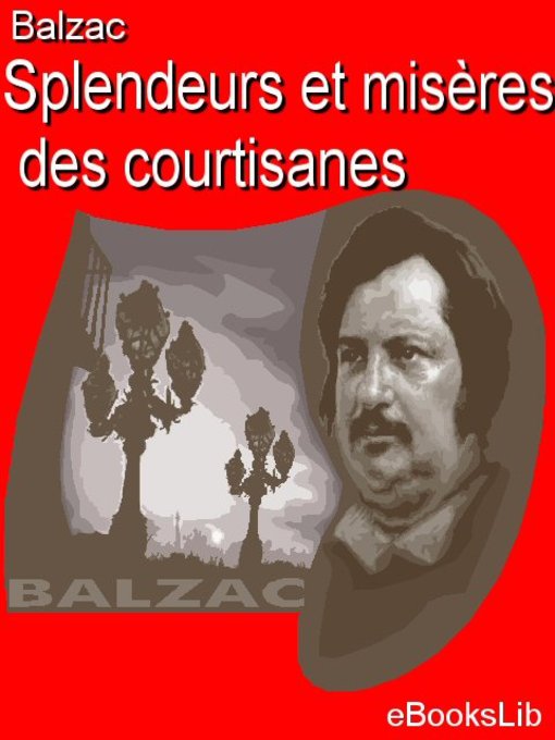 Title details for Splendeurs et misères des courtisanes by Honore de Balzac - Available